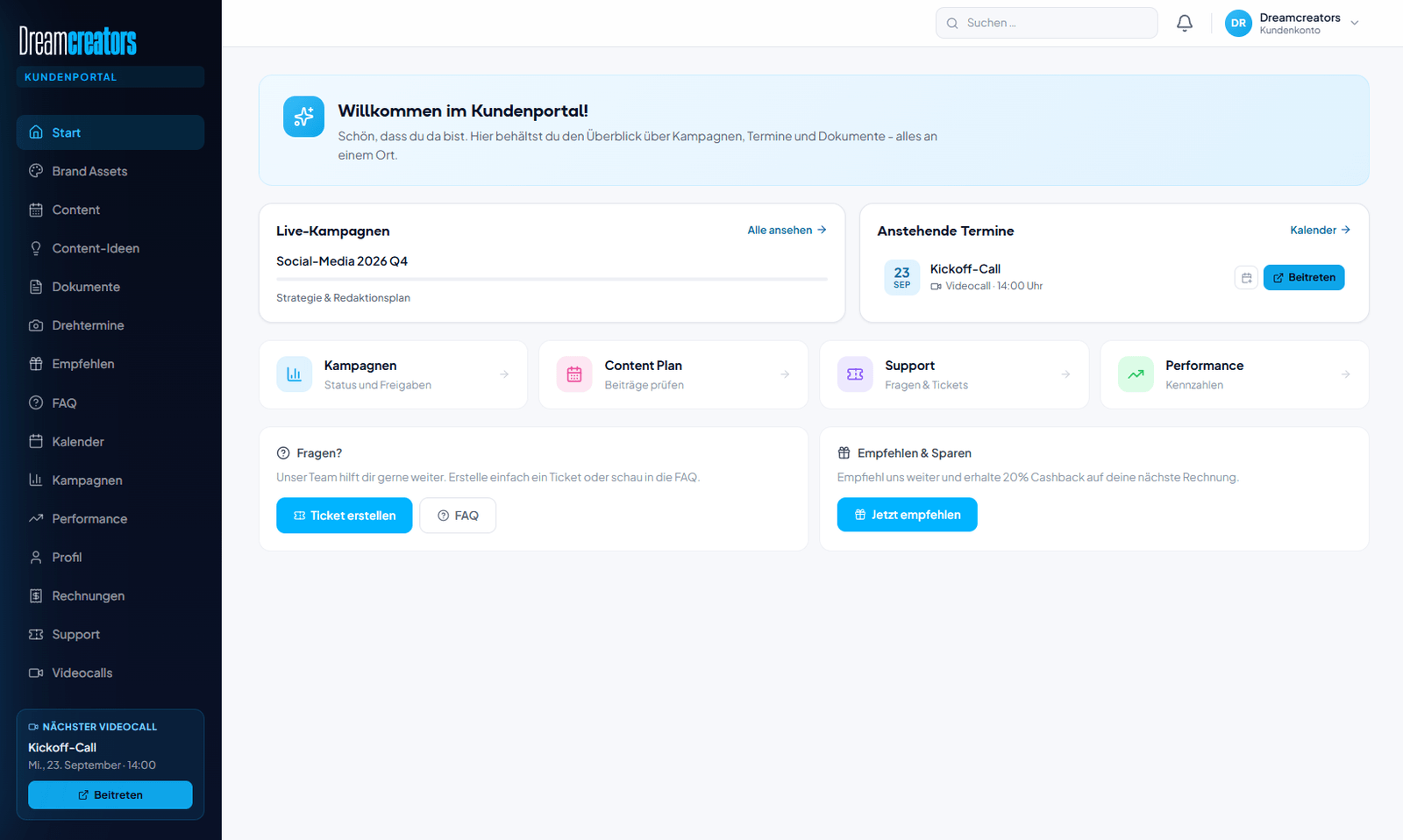 Startseite des Dreamcreators-Kundenportals: Live-Kampagnen, anstehende Termine, Content Plan, Support und Performance auf einen Blick.